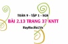 Bài 2.13 trang 37 Toán 9 tập 1 Kết nối tri thức